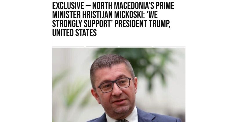 МАКЕДОНСКИТЕ ГРАЃАНИ ОДЛУЧНО ГО ПОДДРЖУВААТ ТРАМП, ВЕЛИ МИЦКОСКИ И ДОДАВА ДЕКА МАКЕДОНИЈА ЦЕЛОСНО ГИ СЛЕДИ АМЕРИКАНСКИТЕ ПОЗИЦИИ ЗА ИРАН, ВЕНЕЦУЕЛА И КУБА МАКЕДОНСКИТЕ ГРАЃАНИ ОДЛУЧНО ГО ПОДДРЖУВААТ ТРАМП, ВЕЛИ МИЦКОСКИ И ДОДАВА ДЕКА МАКЕДОНИЈА ЦЕЛОСНО ГИ СЛЕДИ АМЕРИКАНСКИТЕ ПОЗИЦИИ ЗА ИРАН, ВЕНЕЦУЕЛА И КУБА
